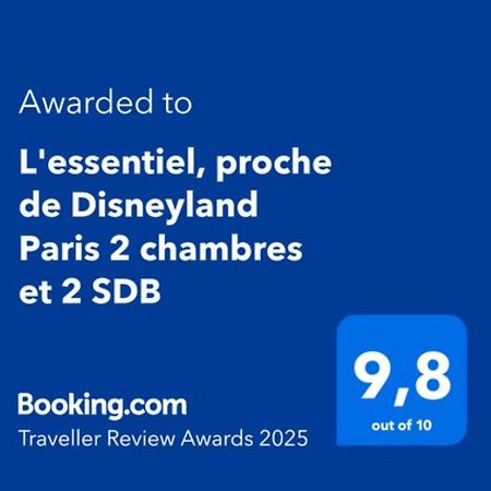 L'Essentiel, Proche De Disneyland Paris 2 Chambres Et 2 Sdb Шеси Экстерьер фото